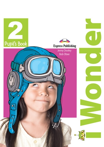 I WONDER 2 PUPILS BOOK WITH IEBOOK CODE