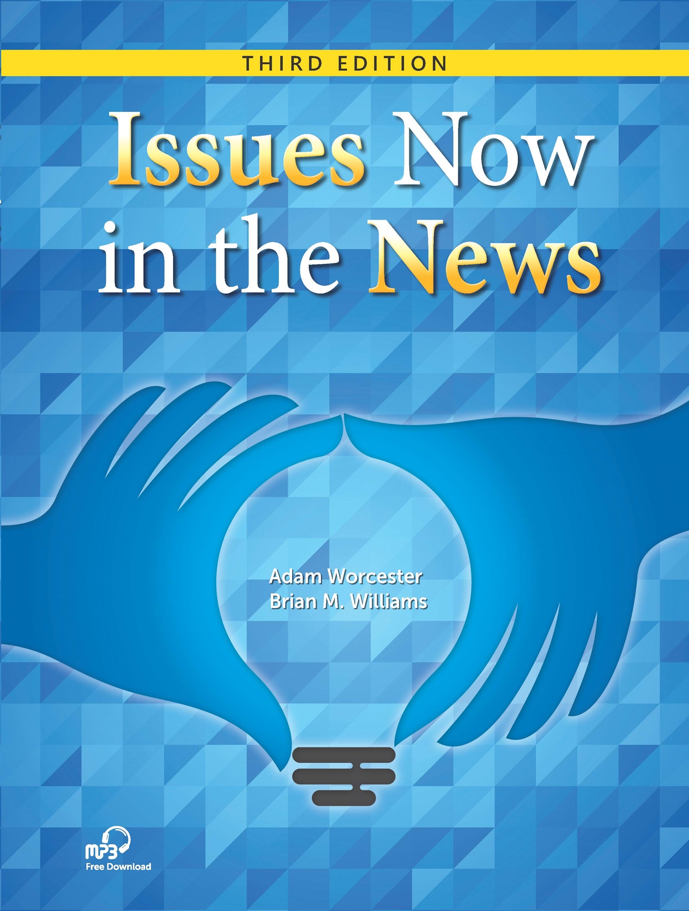 ISSUES NOW IN THE NEWS THIRD EDITION