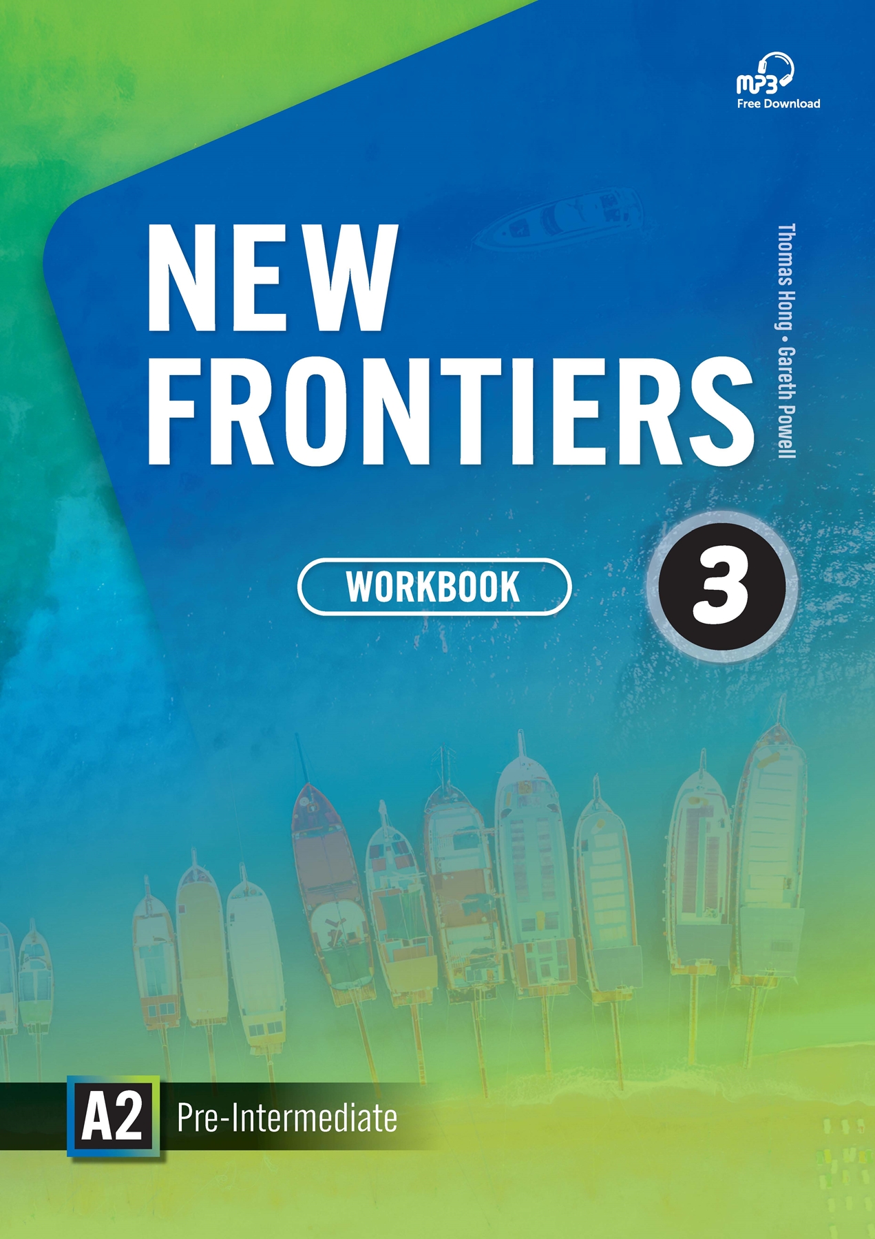 NEW FRONTIERS 3 WORKBOOK WITH DIGI MAT.