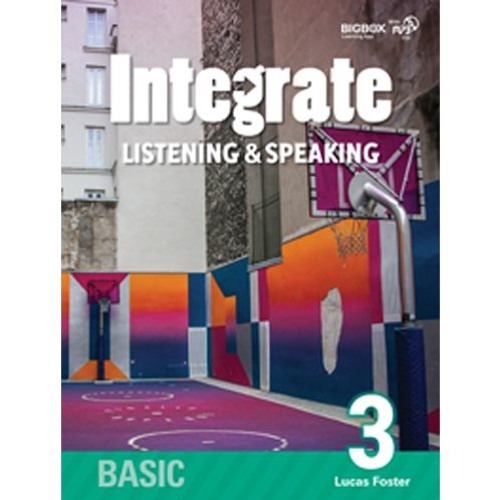 COMP-INTEGRATE LISTENING & SPEAKING BUILDING 3