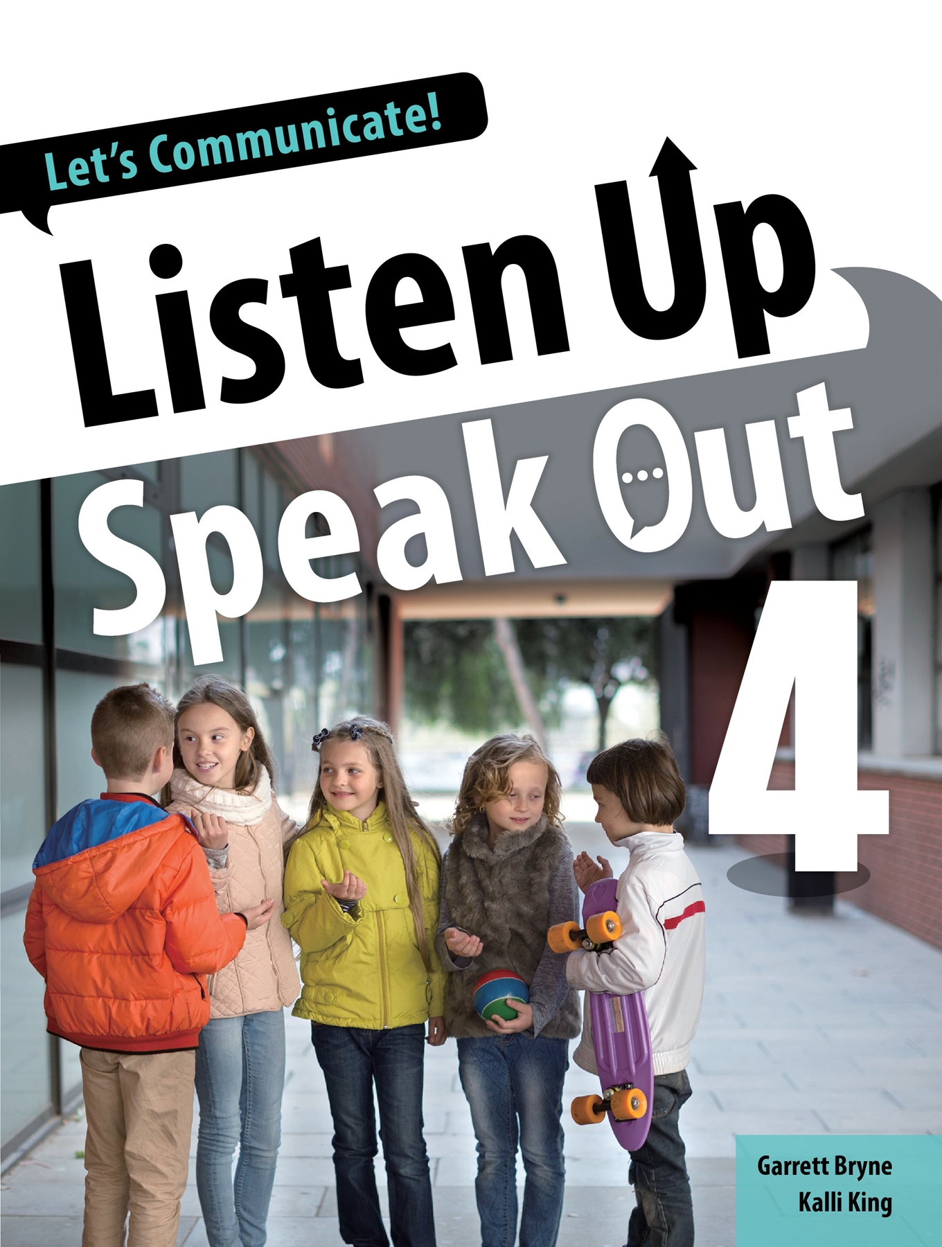 LISTEN UP, SPEAK OUT 4