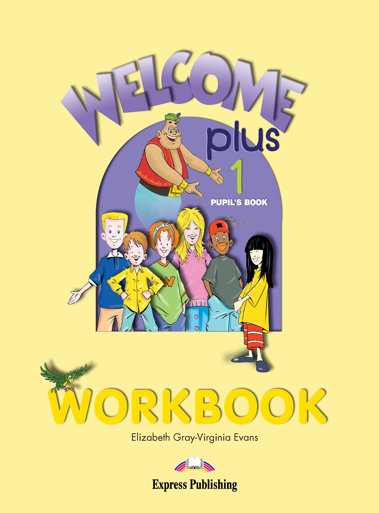 WELCOME PLUS 1 WORKBOOK