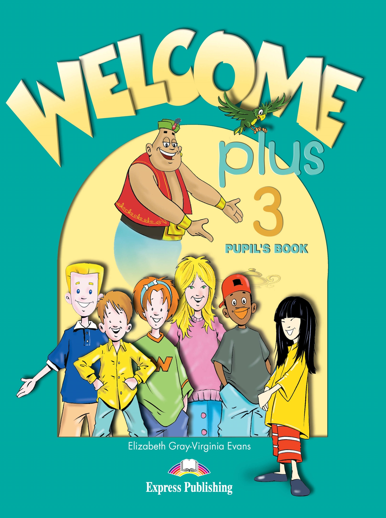 WELCOME PLUS 3 PUPIL'S BOOK