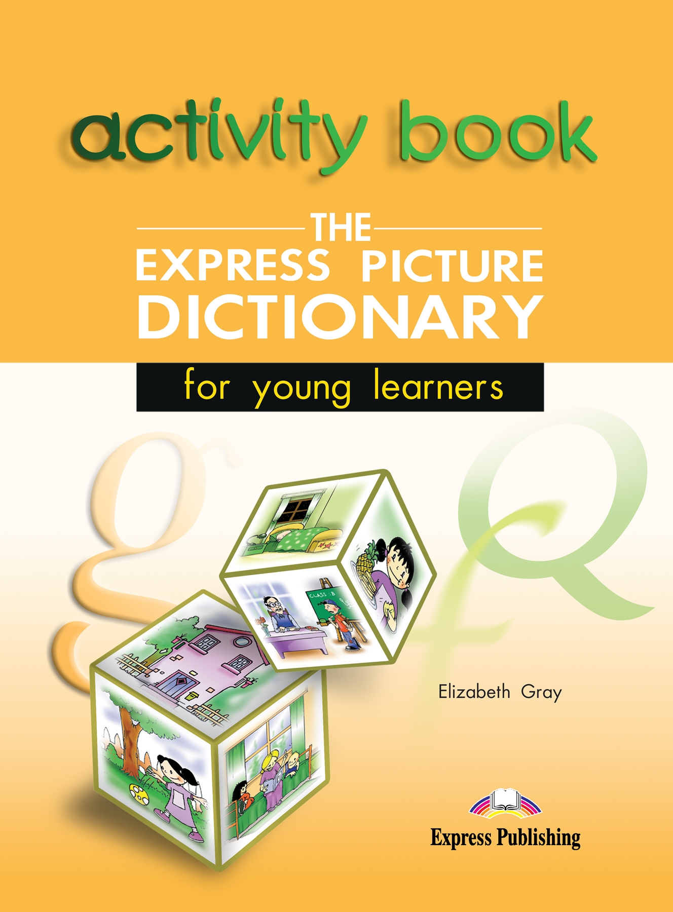 THE EXPRESS PICTURE DICTI. ACTIVITY BOOK