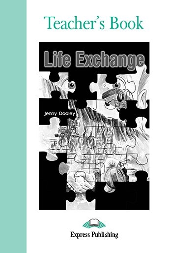 GRADED 3 LIFE EXCHANGE TEACHER'S BOOK