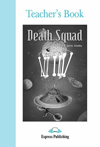 GRADED 4 DEATH SQUAD TEACHER'S BOOK
