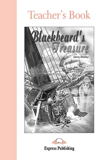 GRADED 1 BLACKBEARD'S TREASURE TEACHER'S BOOK