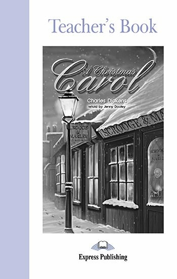 GRADED 2 A CHRISTMAS CAROL TEACHER'S BOOK