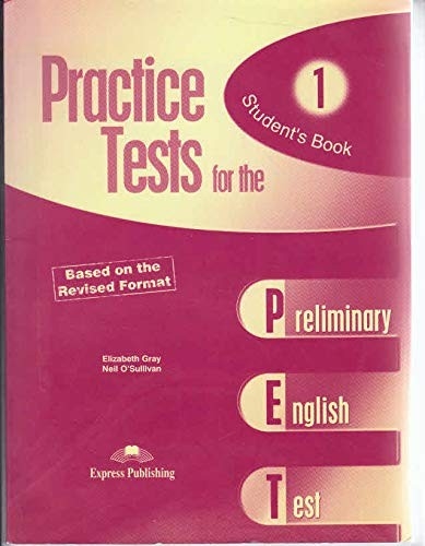 PRACTICE TEST FOR THE PET 1 STUDENT'S BOOK