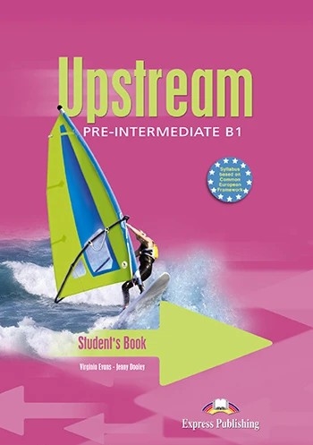 UPSTREAM PRE-INT B1 STUDENT'S BOOK