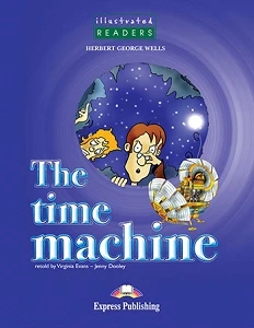 ELT ILLUS LEVEL 3 THE TIME MACHINE READER