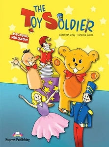 STORYBOOKS THE TOY SOLDIER READER