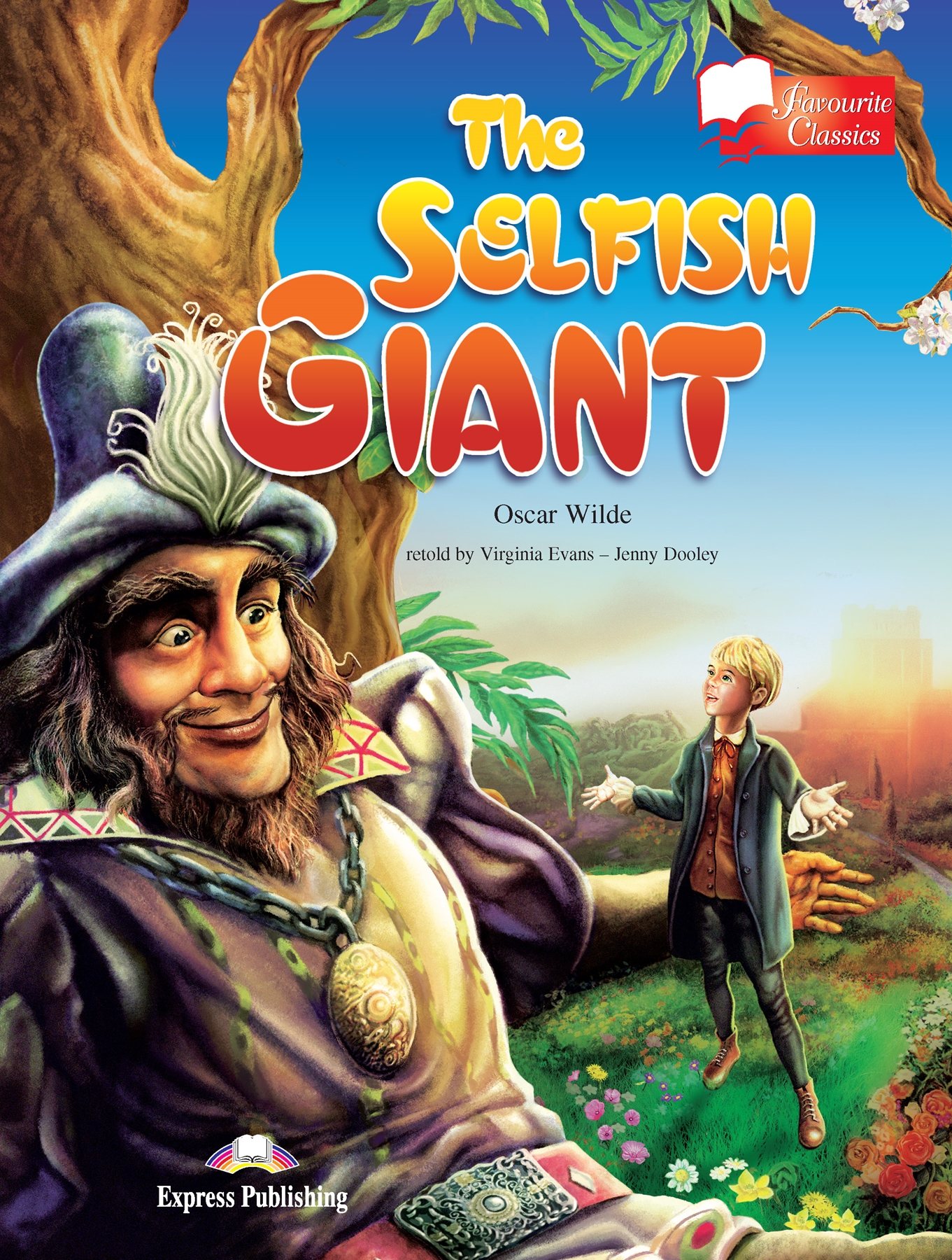 ELT FAVOURITE 1 THE SELFISH GIANT READER