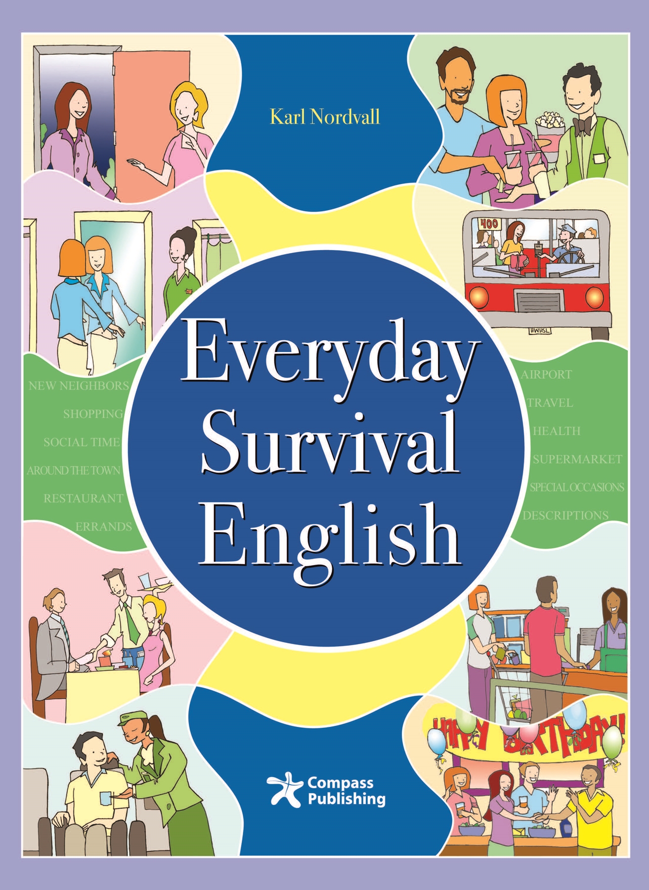 EVERYDAY SURVIVAL ENGLISH- SB WITH AUDIO CD