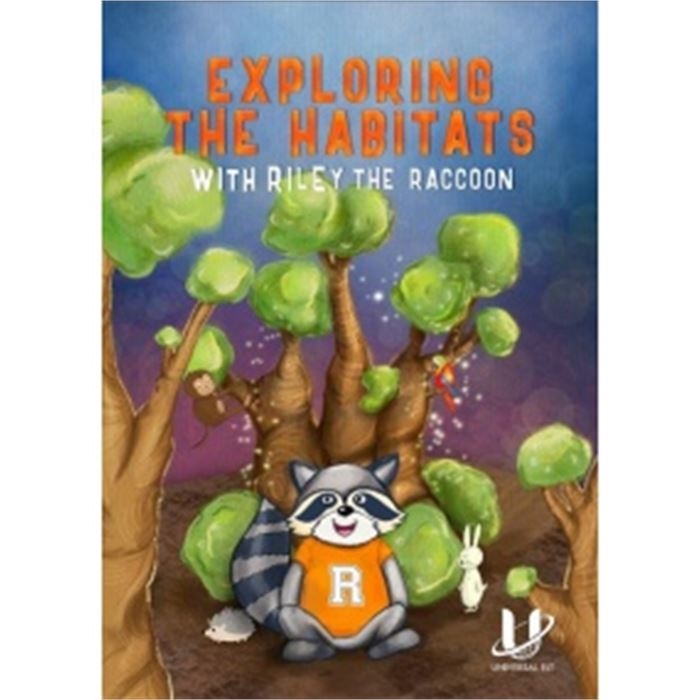 EXPLORING THE HABITATS WITH RILEY THE RACCOON
