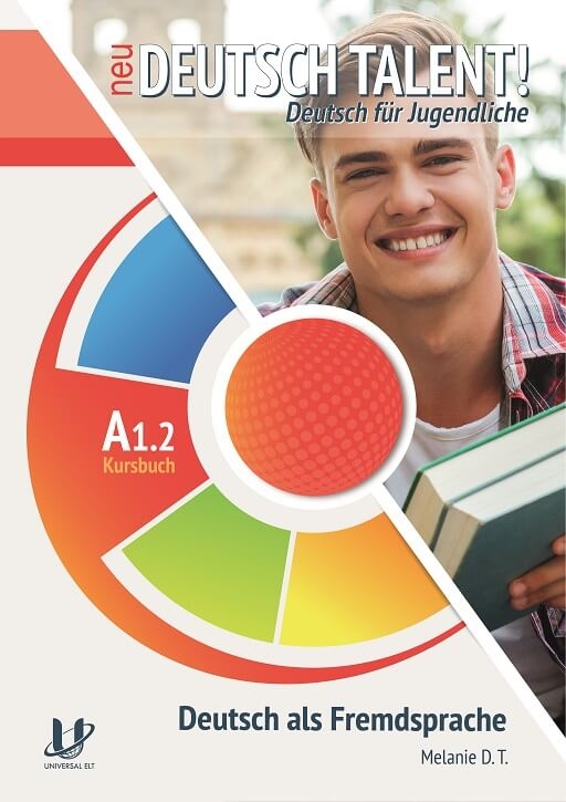 DEUTSCH TALENT! A1.2 KURSBUCH