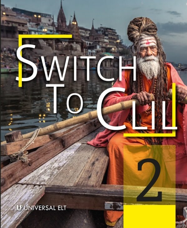 SWITCH TO CLIL 2 ACTIVITY BOOK