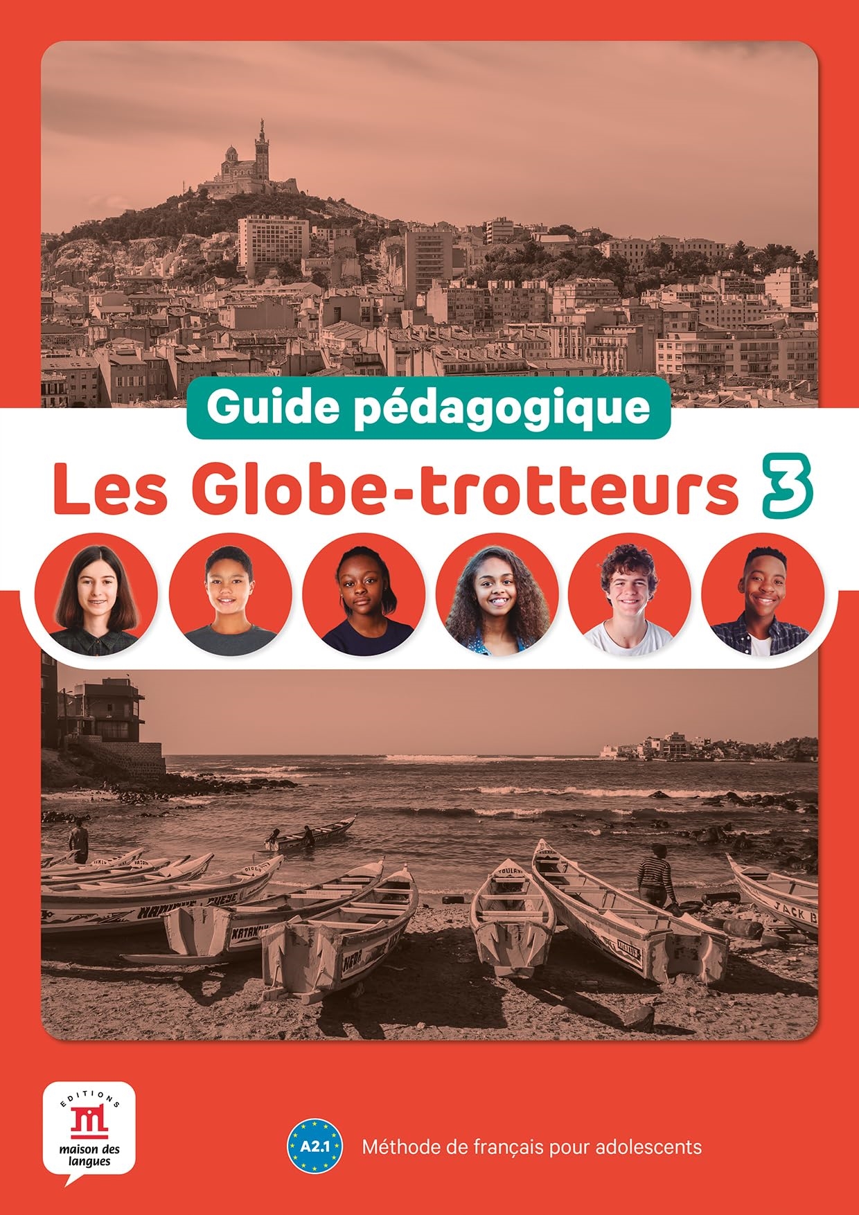 LES GLOBE TROTTEURS 3 GUIDE PEDAGOGIQUE