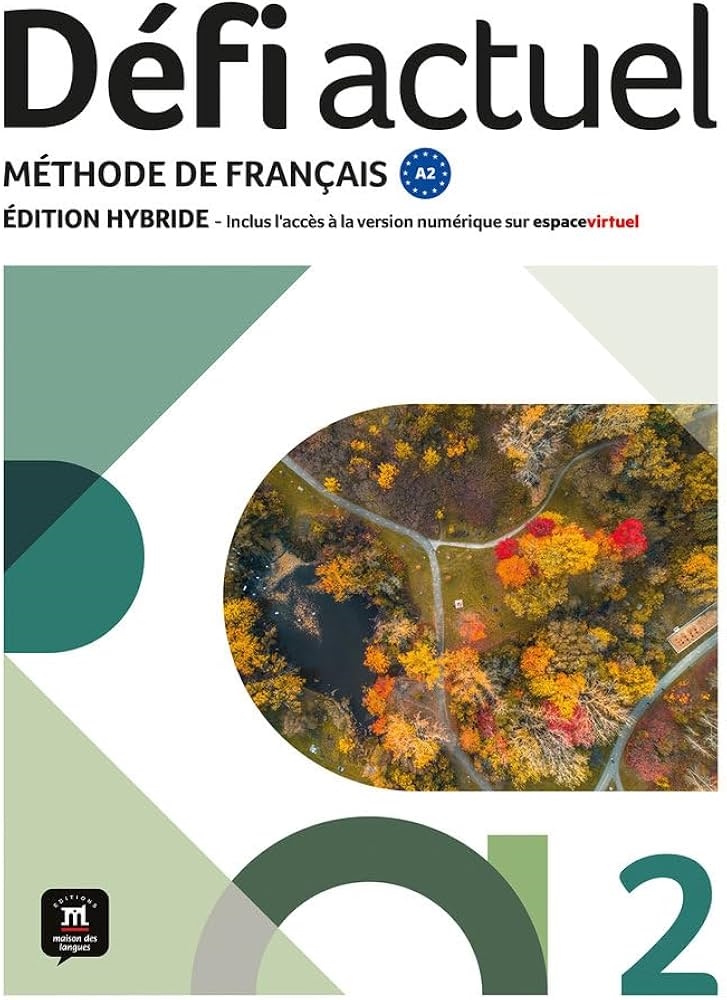 DEFI ACTUEL 2 ED.HYBRIDE LIVRE DE LELEVE