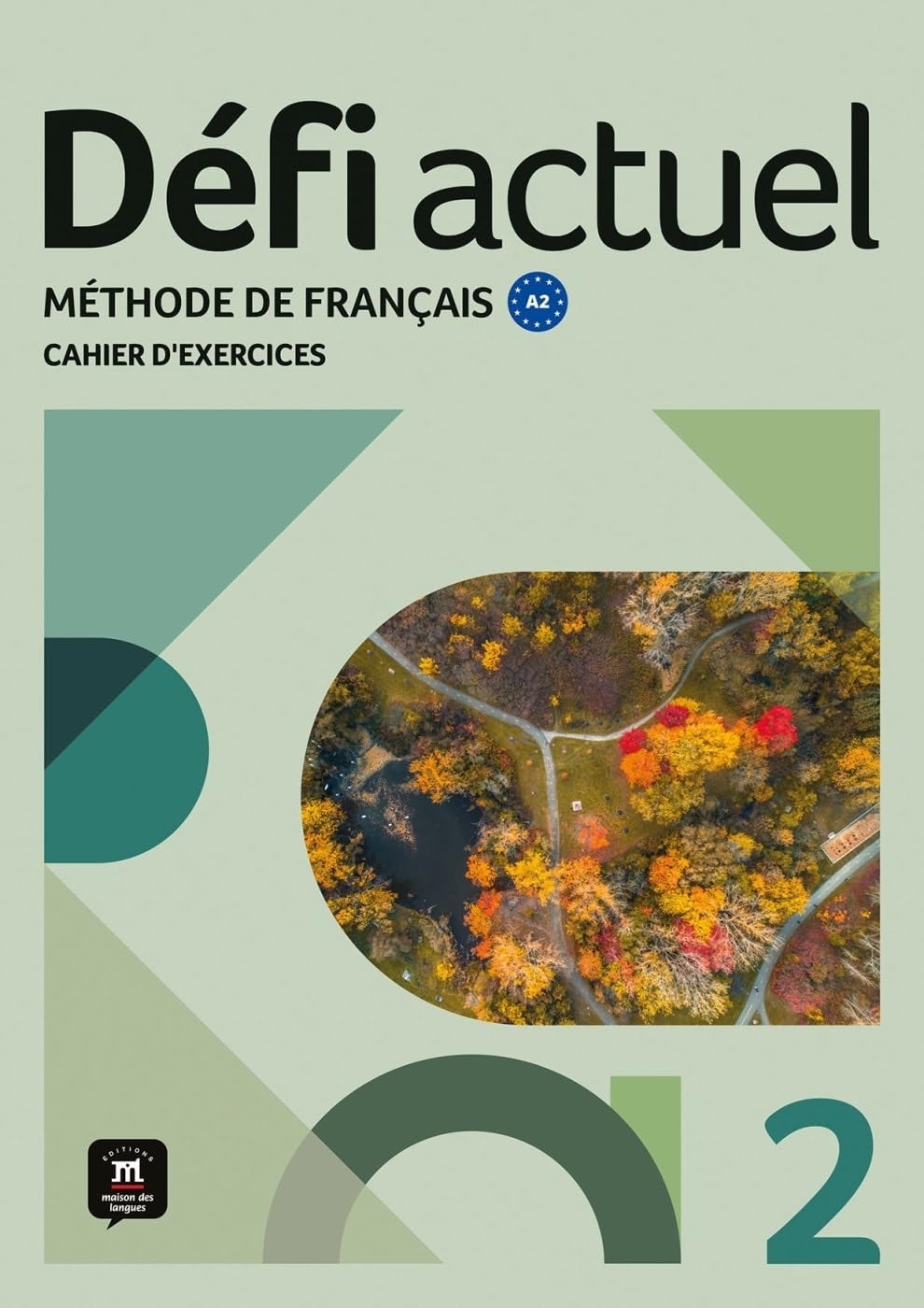 DEFI ACTUEL 2 CAHIER DEXERCICES