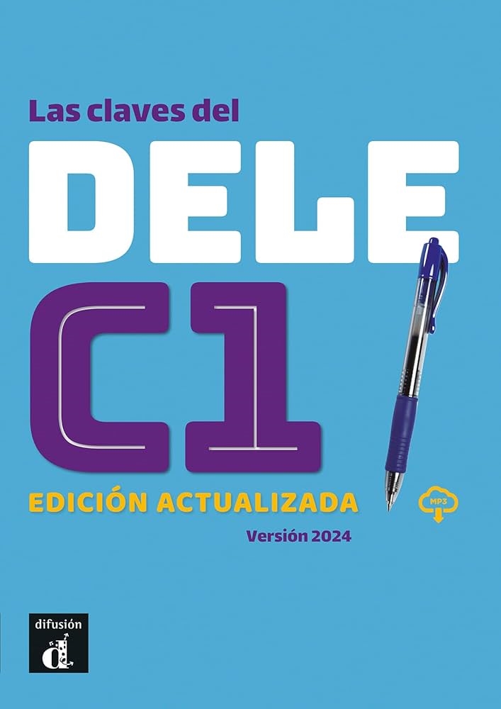 LAS CLAVES DEL NUEVO DELE C1 EDICION ACTUALIZAD