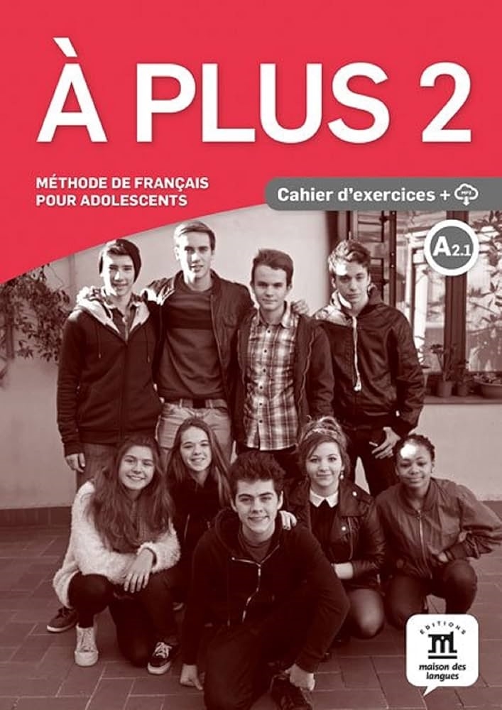 A PLUS 2 CAHIER DEXERCICES + CD