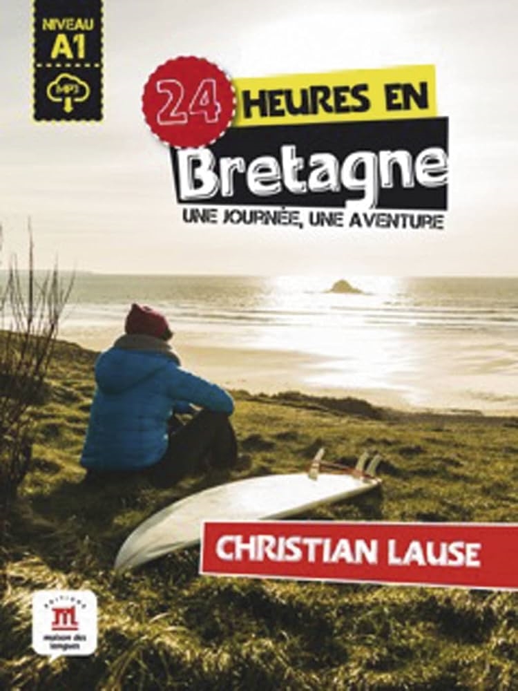 24 HEURES EN BRETAGNE