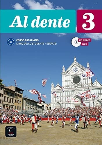 AL DENTE 3 LIBRO DELLO STUDENTE + ESERCIZI