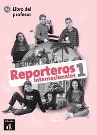 Reporteros InternacIonales 1 LIbro del profeso