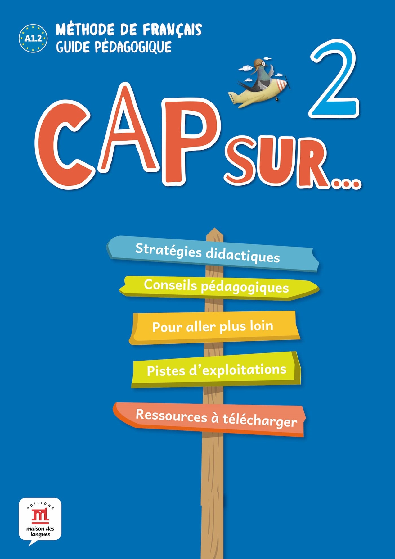 CAP SUR... 2 A1.2 GUIDE PEDAGOGIQUE