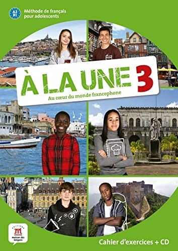 A LA UNE 3 CAHIER DEXERCICES + CD