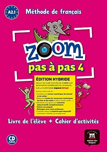 ZOOM PAS A PAS 4 ED. HYBRIDE LIVRE + CAHIER