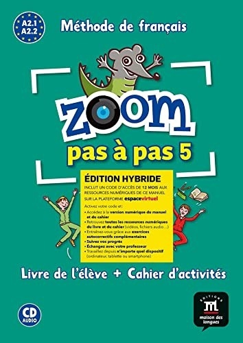 ZOOM PAS A PAS 5 ED. HYBRIDE LIVRE + CAHIER