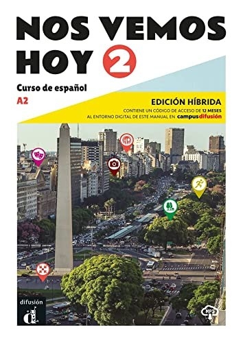 NOS VEMOS HOY 2 ED.HIBRİDA EDICION PARA ESTUDİANT
