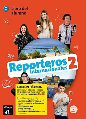 REPORTEROS INTERNACIONALES 2 LIBRO ALUMNO HYBRIDA