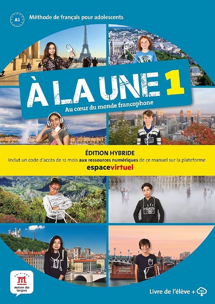 A LA UNE 1 ED.HYBRID LIVRE DE I ELEVE