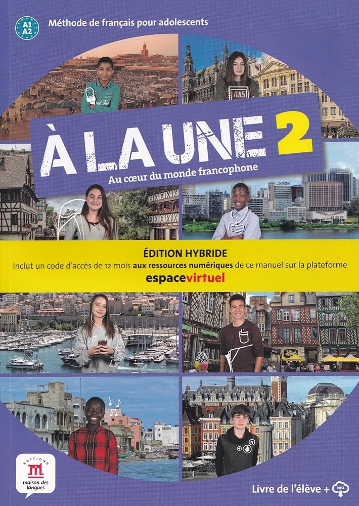 A LA UNE 2 ED.HYBRIDE LIVRE DE I ELEVE