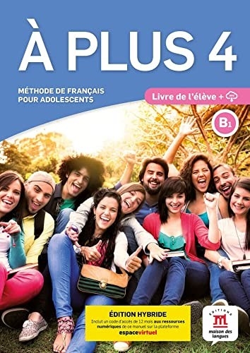 A PLUS 4 ED. HYBRIDE LIVRE DE LELEVE