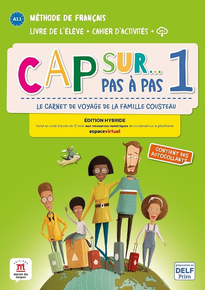 CAP SUR... PAS À PAS 1 ED. HYBRIDE LIVRE + CAHIER