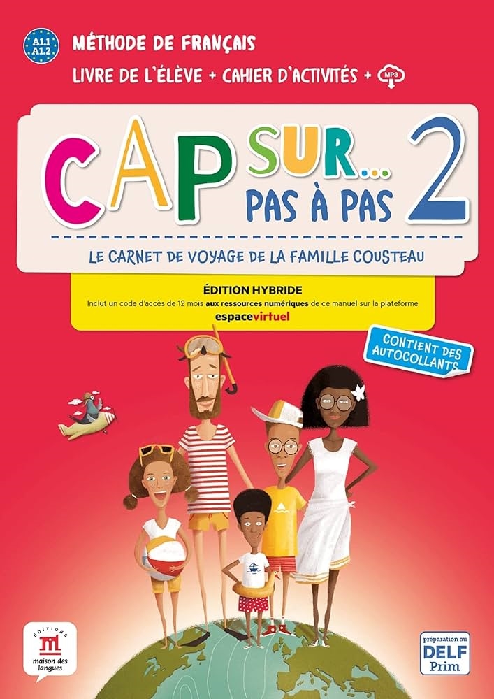 CAP SUR... PAS À PAS 2 ED. HYBRIDE LIVRE + CAHIER