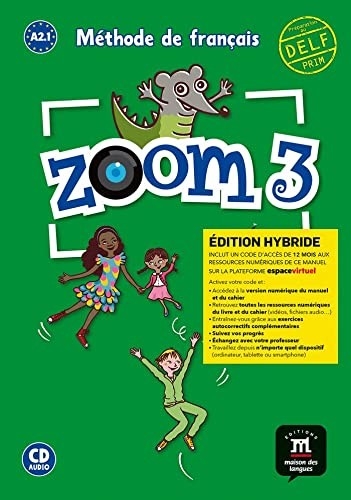 ZOOM 3 ED. HYBRIDE LIVRE DE LELEVE + CD