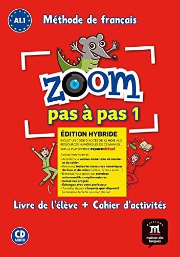 ZOOM PAS A PAS 1 ED. HYBRIDE LIVRE + CAHIER