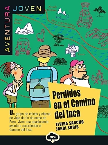 PERDIDOS EN EL CAMINO DEL INCA + CD