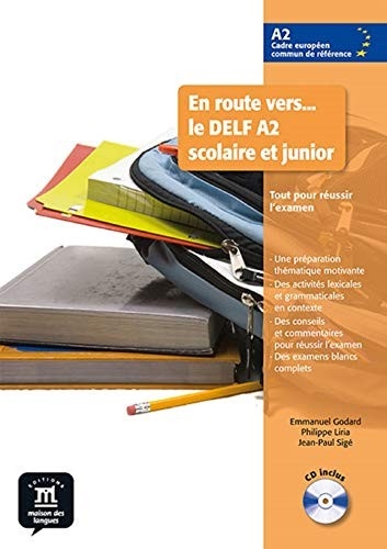 EN ROUTE VERS LE DELF SCOLAIRE ET JUNIOR A2 LIVRE