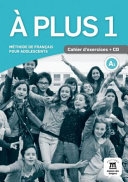 A PLUS 1 CAHIER DEXERCICES