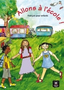ALLONS A LECOLE ! LIVRE DE LELEVE