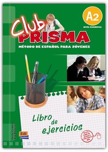 CLUB PRISMA NIVEL A2 EJERCICIOS PARA EL