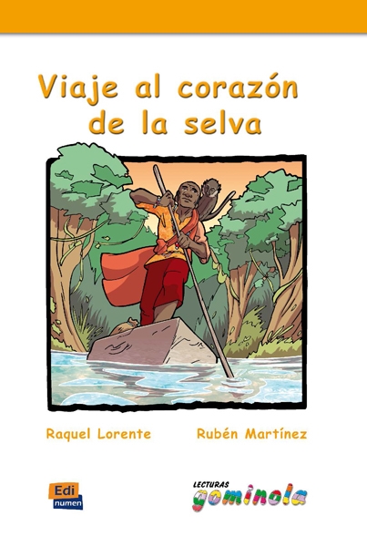 VIAJE AL CORAZON DE LA SELVA