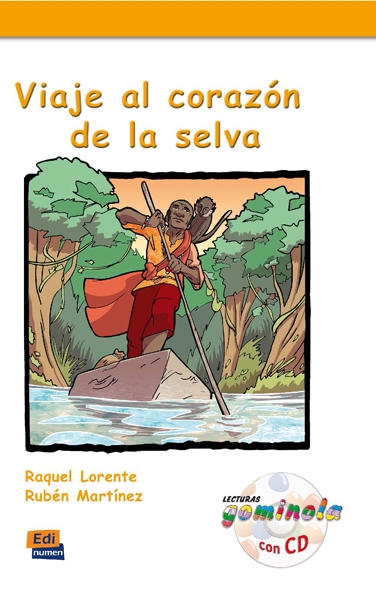 VIAJE AL CORAZON DE LA SELVA LIBRO+CD