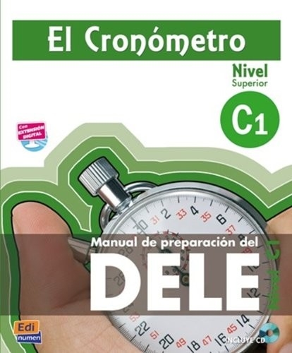 EDI-EL CRONOMETRO NIVEL C1 DELE LIBRO+CD